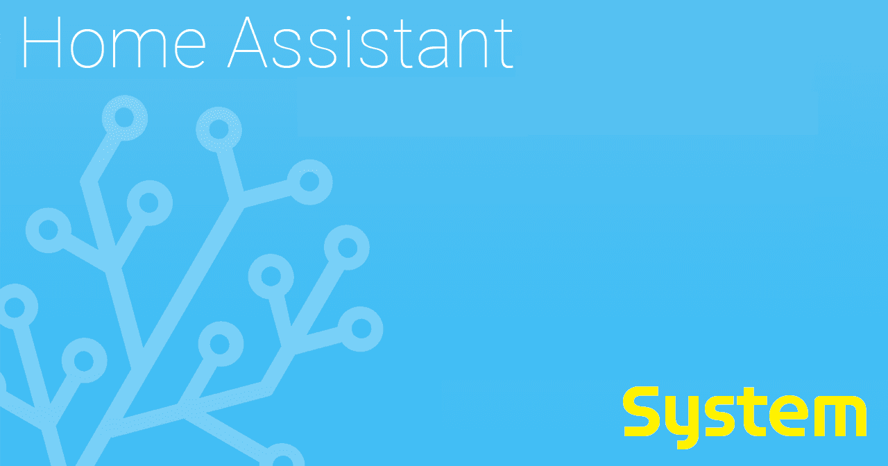 HowTo setup HAOS - Part 2 - Next steps following installation and initial configuration - System Configuration